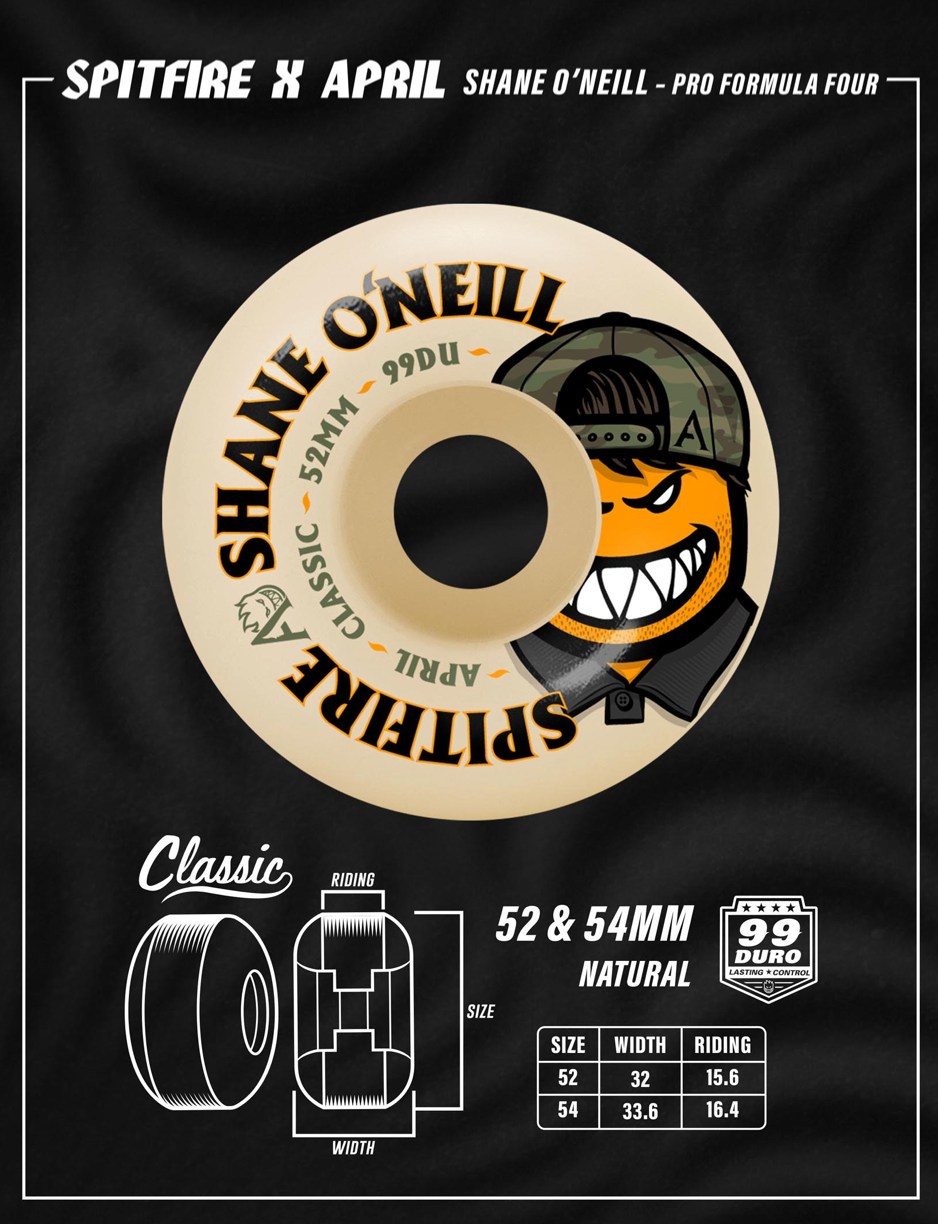 Spitfire X April Shane Oneill Pro F4 99A 54MM