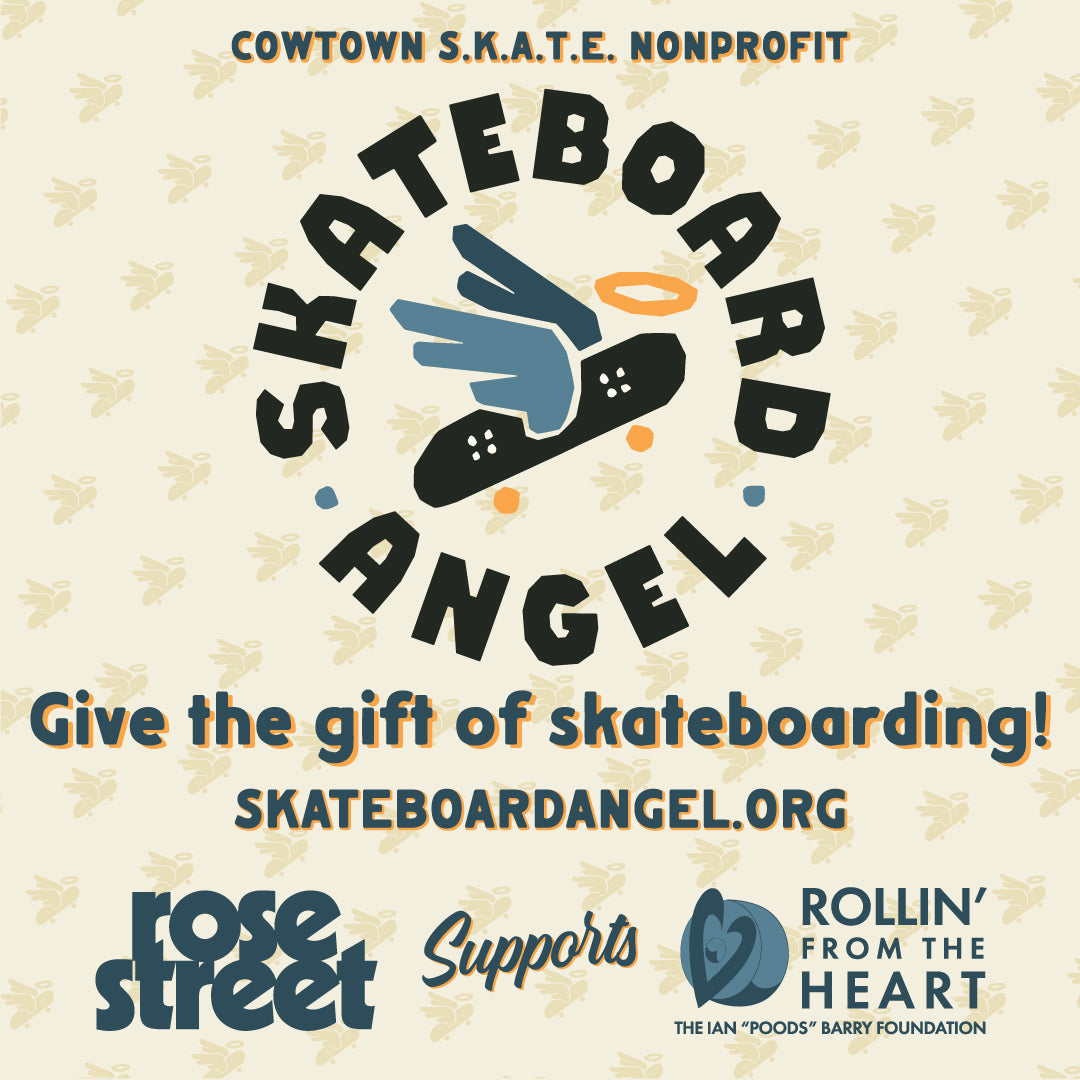 Support Skate Angels at Rose Street Skateshop