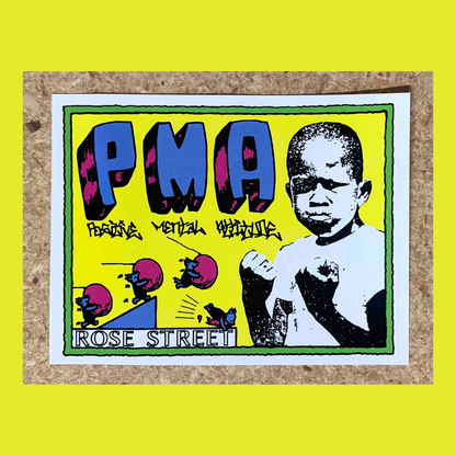 Rose Street PMA Sticker