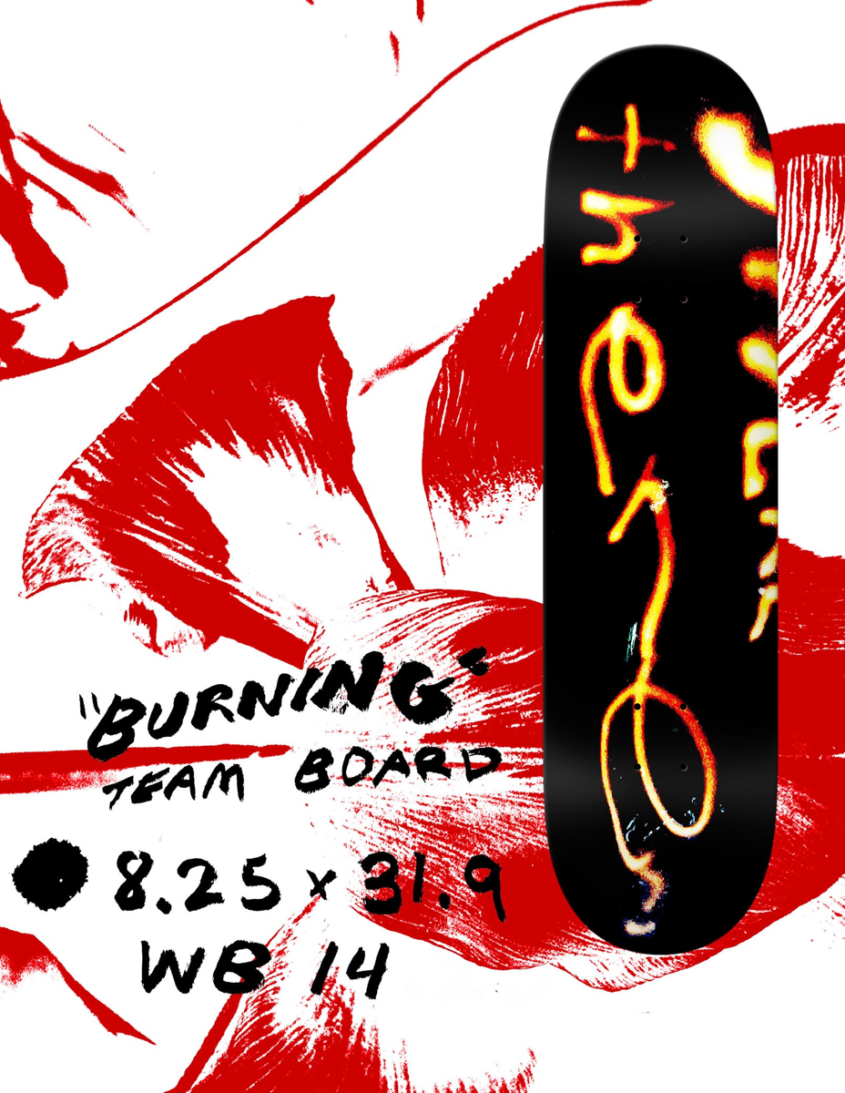 There Burning Team Board: 8.25